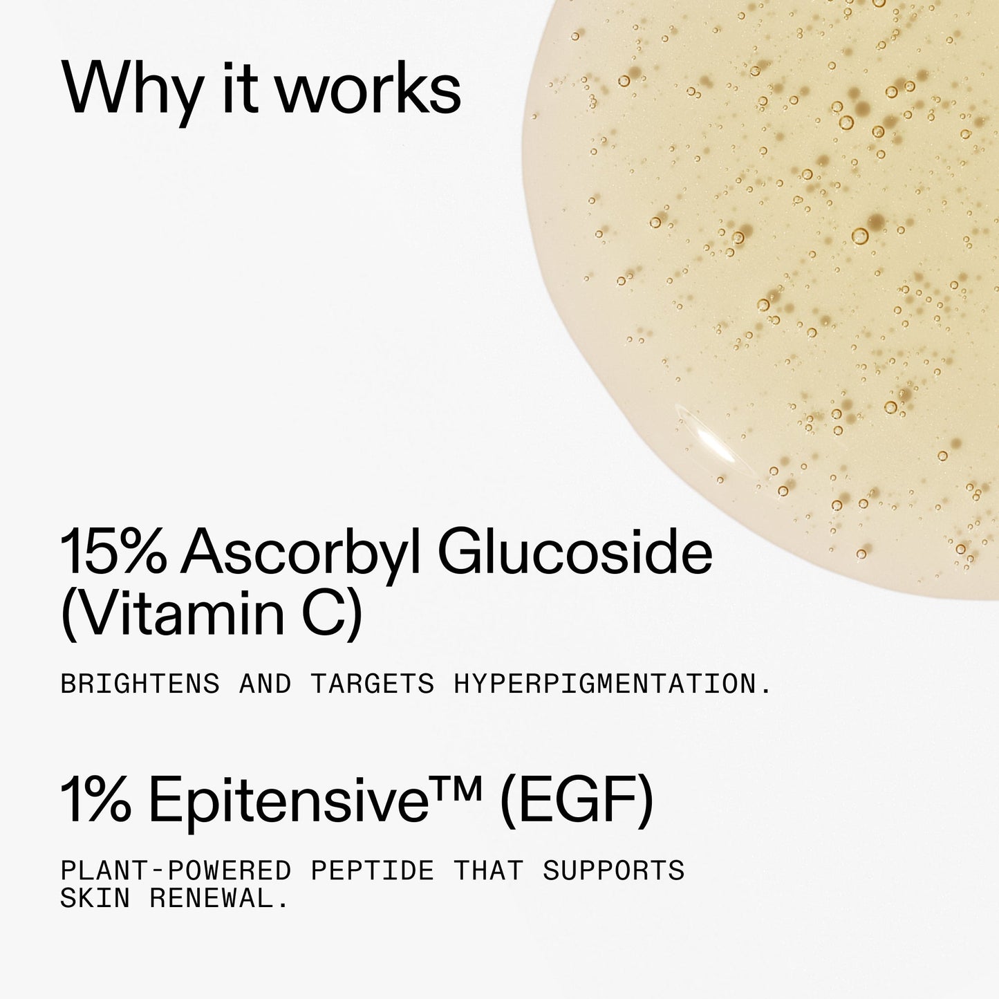 15-vitamin-c-egf-serum-g6 15_Vitamin_C_EGF_Serum_Why_it_works_2000x2000_5810722e-ef4e-4fd6-9f7e-b7683875cd3f.jpg