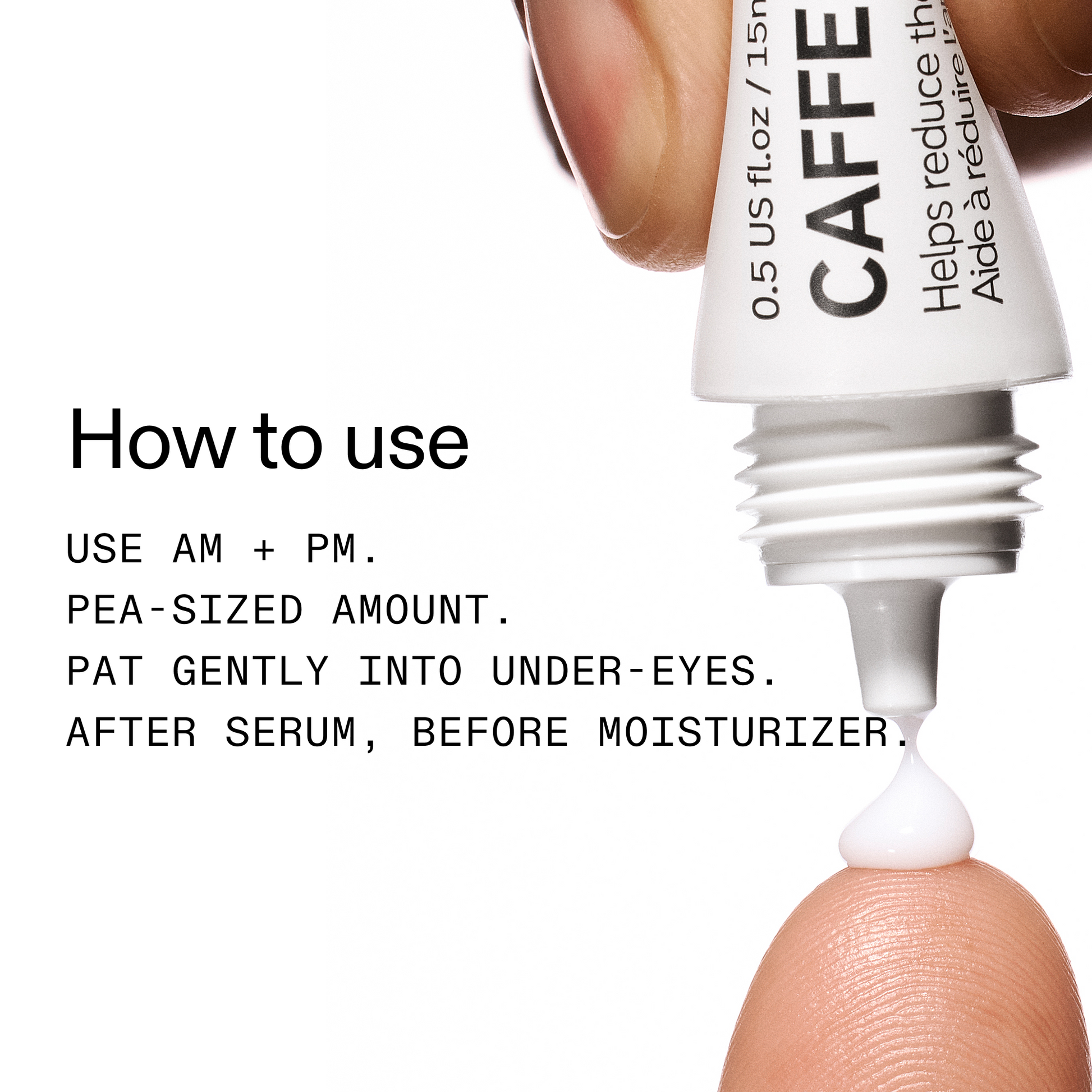 caffeine-eye-cream-duo-p1 Caffeine_Eye_How_to_use_2000x2000-2.png