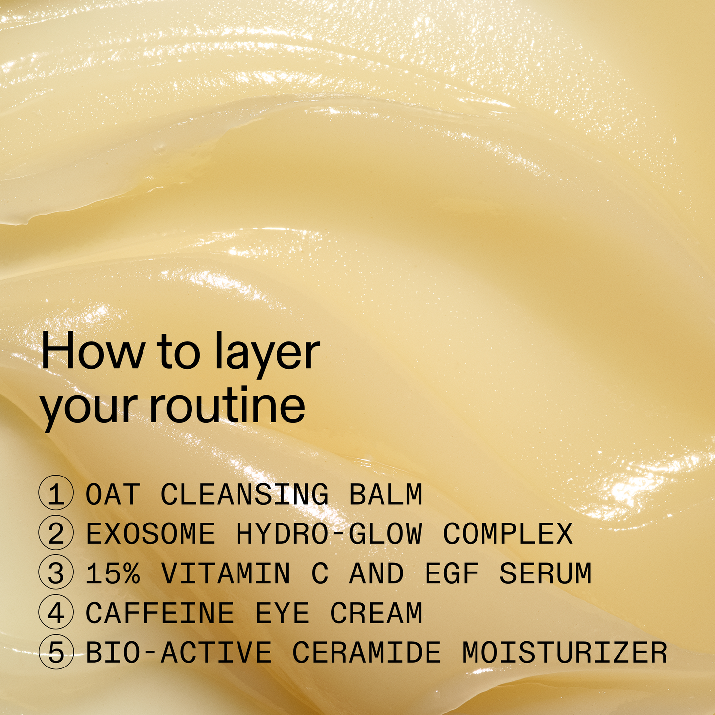 the-bestselling-intro-to-great-skin-g2 HowToLayer_2000x2000_08e58617-55b6-43c3-baf6-1fbaee188a26.png